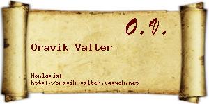 Oravik Valter névjegykártya